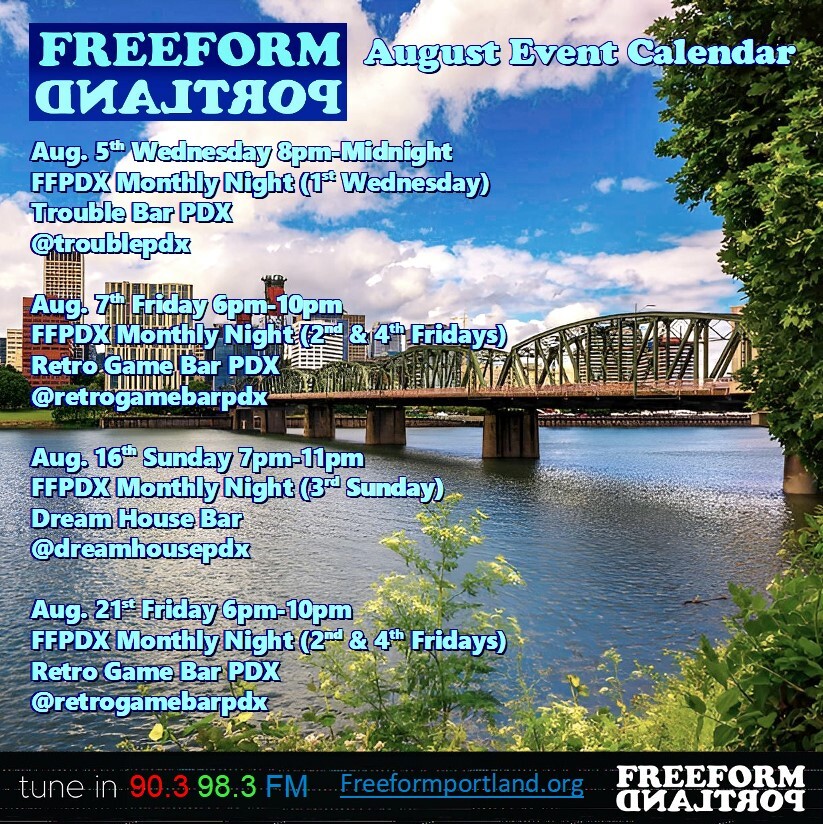 Text with the event calendar for Freeform Portland over the month of August. Full text at the events page.